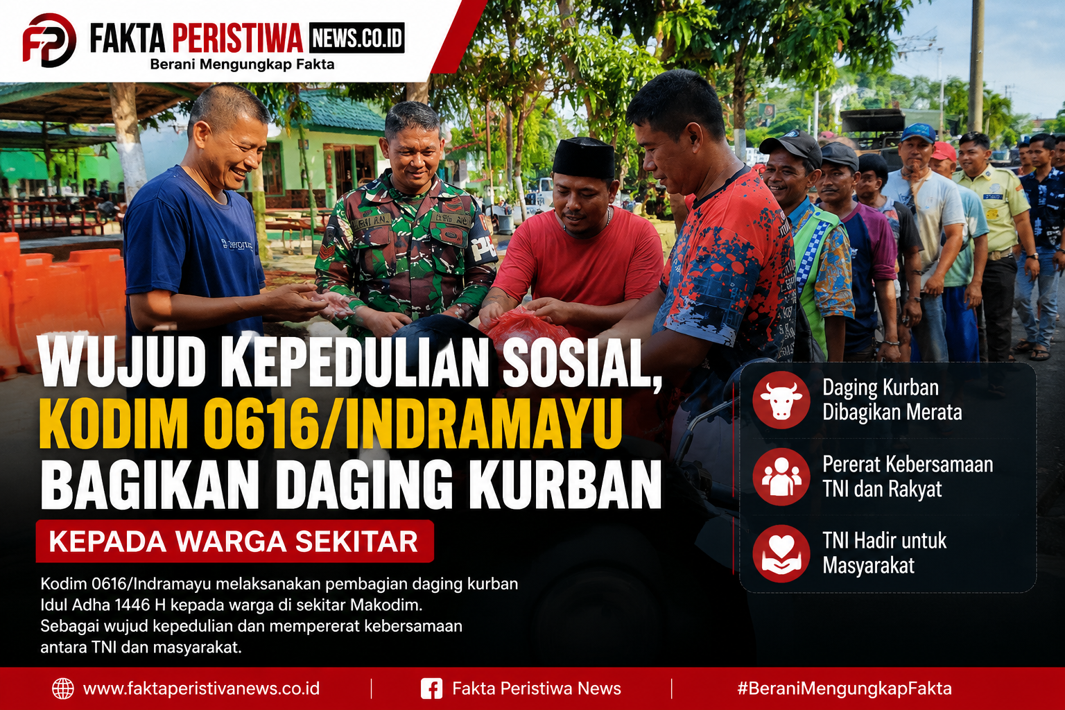 Wujud Kepedulian Sosial, Kodim 0616/Indramayu Bagikan Daging Kurban kepada Warga Sekitar