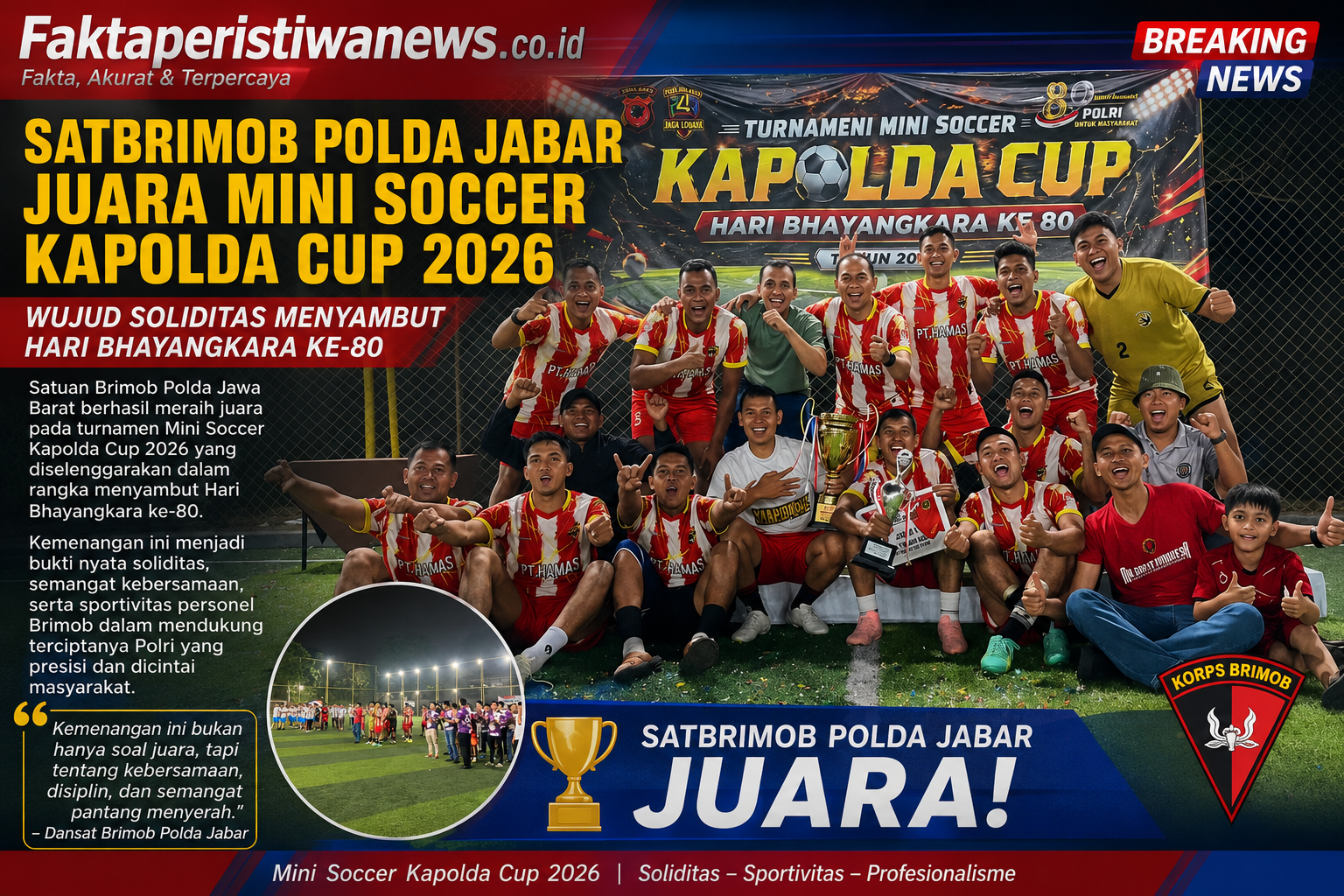 Satbrimob Polda Jabar Juara Mini Soccer Kapolda Cup 2026, Wujud Soliditas Menyambut Hari Bhayangkara ke-80