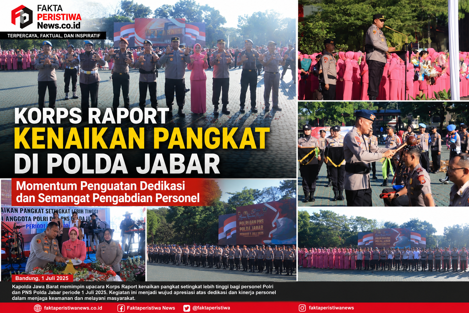 Korps Raport Kenaikan Pangkat di Polda Jabar : Momentum Penguatan Dedikasi dan Semangat Pengabdian Personel