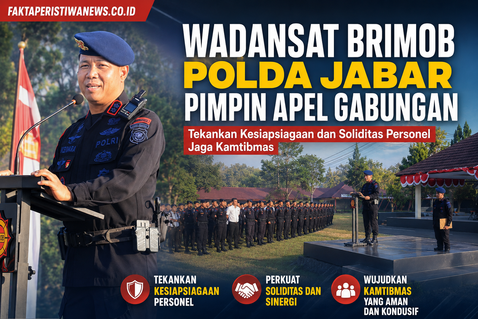 Wadansat Brimob Polda Jabar Pimpin Apel Gabungan : Tekankan Kesiapsiagaan Wadansat Brimob Polda Jabar Pimpin Apel Gabungan : Tekankan Kesiapsiagaan