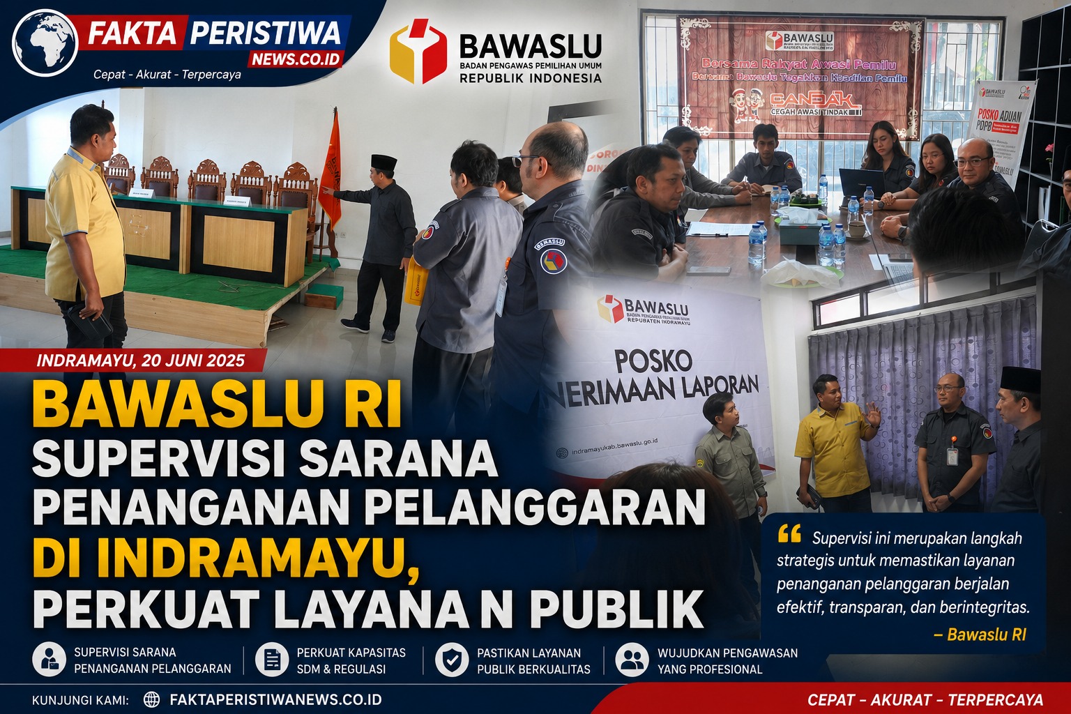 Bawaslu RI Supervisi Sarana Penanganan Pelanggaran di Indramayu, Perkuat Layanan Publik