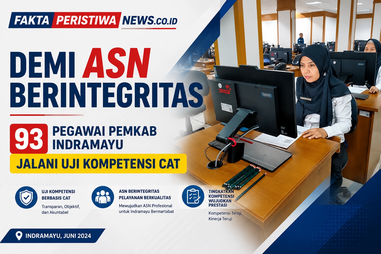 Demi ASN Berintegritas, 93 Pegawai Pemkab Indramayu Jalani Uji Kompetensi CAT