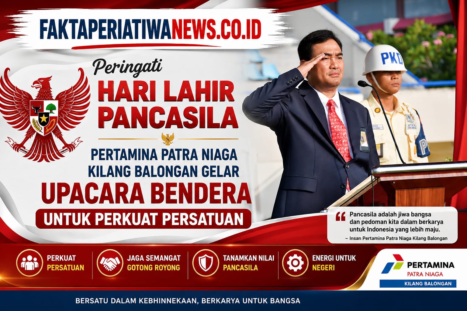 Peringati Hari Lahir Pancasila, Pertamina Patra Niaga Kilang Balongan Gelar Upacara Bendera Untuk Perkuat Persatuan