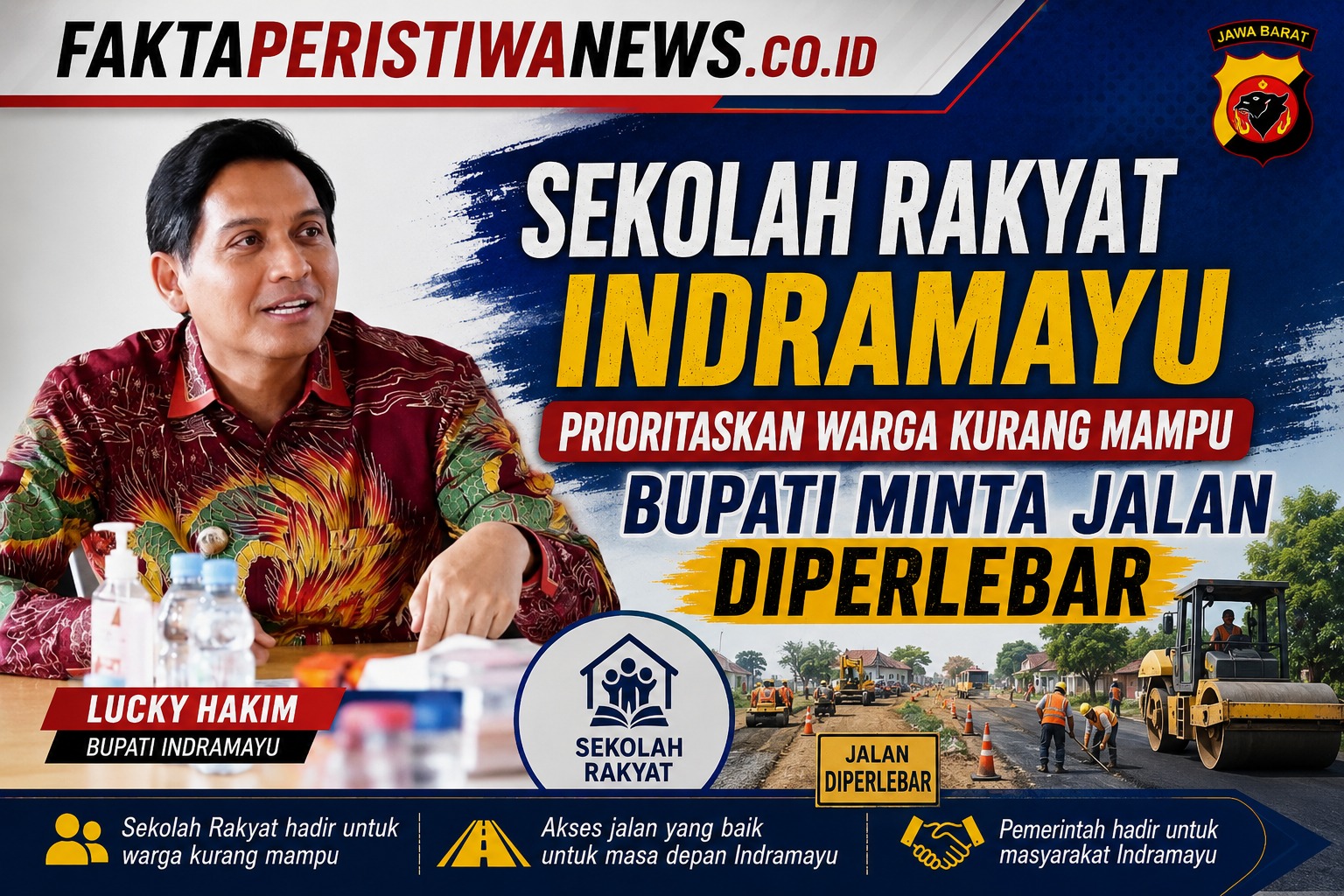 Sekolah Rakyat Indramayu Prioritaskan Warga Kurang Mampu, Bupati Minta Jalan Diperlebar