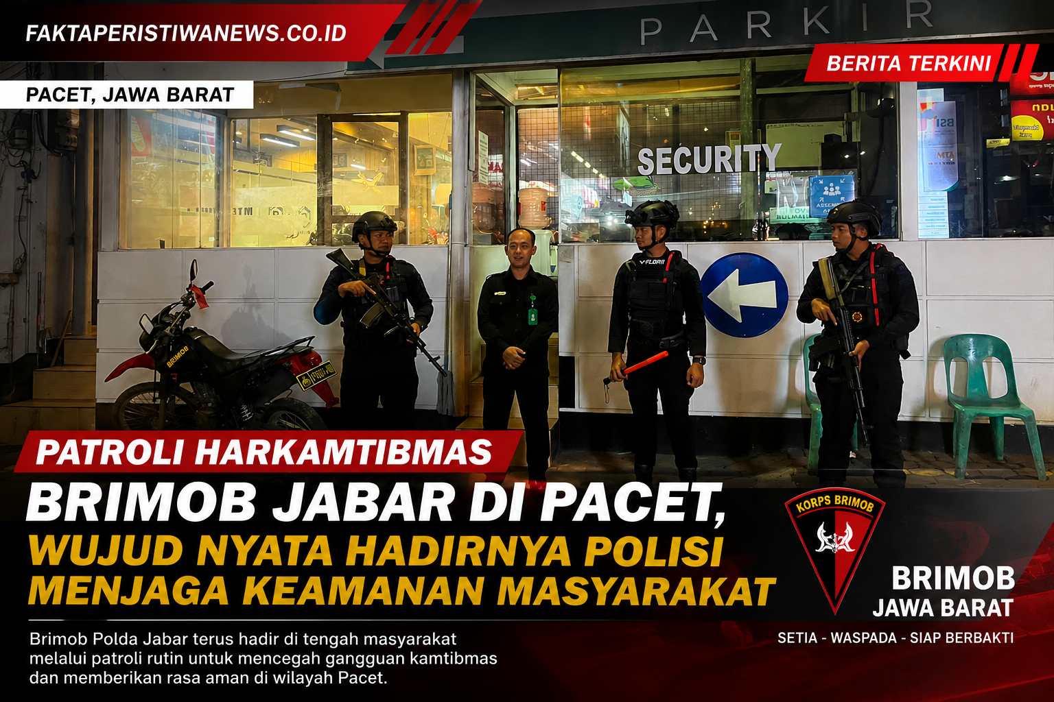 Patroli Harkamtibmas Brimob Jabar di Pacet, Wujud Nyata Hadirnya Polisi Menjaga Keamanan Masyarakat Patroli Harkamtibmas Brimob Jabar di Pacet, Wujud Nyata Hadirnya Polisi Menjaga Keamanan Masyarakat