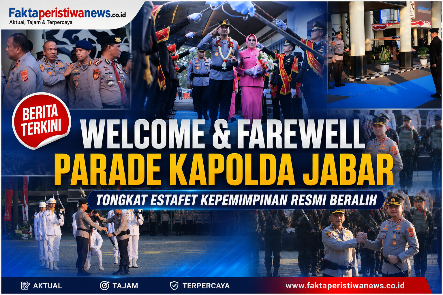 Welcome & Farewell Parade Kapolda Jabar, Tongkat Estafet Kepemimpinan Resmi Beralih