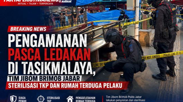 Pengamanan Pasca Ledakan di Tasikmalaya, Tim Jibom Brimob Jabar Sterilisasi TKP & Rumah Terduga Pelaku