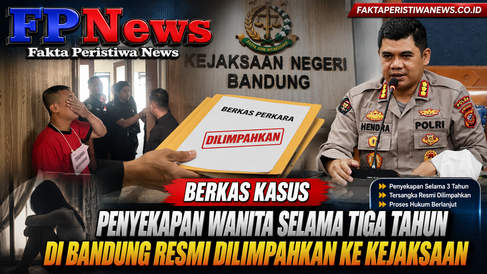 Berkas Kasus Penyekapan Wanita Selama Tiga Tahun di Bandung Resmi Dilimpahkan ke Kejaksaan