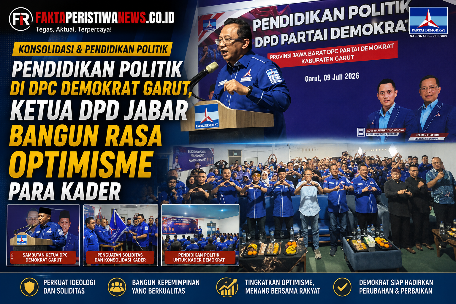 Pendidikan Politik di DPC Demokrat Garut, Ketua DPD Jabar Bangun Rasa Optimisme Para Kader