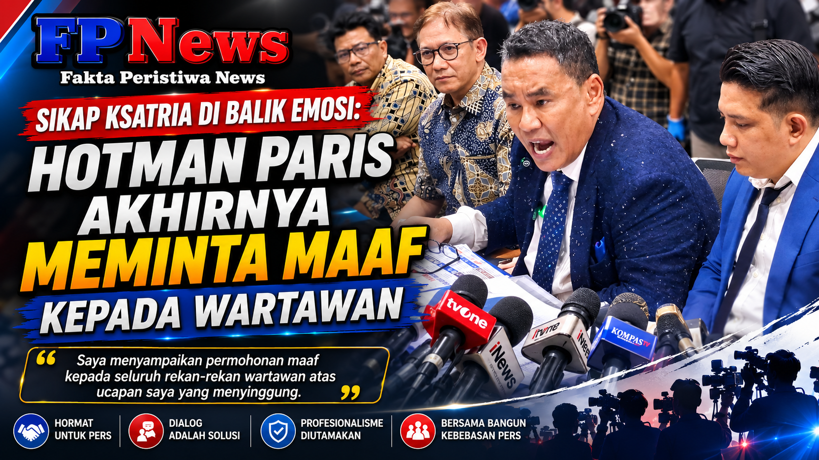 Sikap Ksatria di Balik Emosi Hotman Paris Akhirnya Meminta Maaf kepada Wartawan