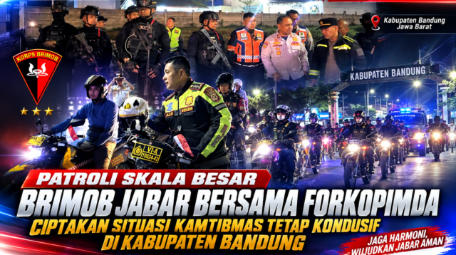 Patroli Skala Besar Brimob Jabar Bersama Forkopimda, Ciptakan Situasi Kamtibmas Tetap Kondusif di Kabupaten Bandung