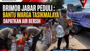Brimob Jabar Peduli : Bantu Warga Tasikmalaya Dapatkan Air Bersih