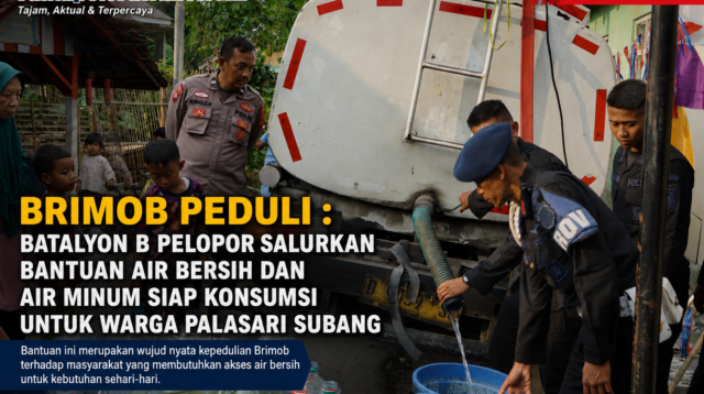 Batalyon B Pelopor Salurkan Bantuan Air Bersih dan Air Minum Siap Konsumsi untuk Warga Palasari Subang