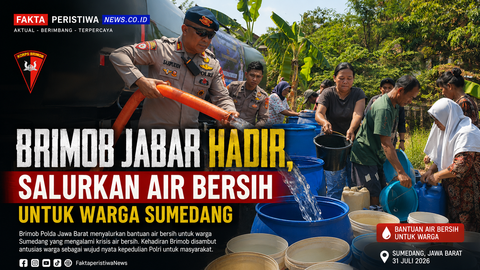Brimob Jabar Hadir, Salurkan Air Bersih Untuk Warga Sumedang
