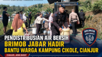 Pendistribusian Air Bersih Brimob Jabar Hadir Bantu Warga Kampung Cikole, Cianjur