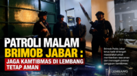 Patroli Malam Brimob Jabar : Jaga Kamtibmas di Lembang Tetap Aman Patroli Malam Brimob Jabar : Jaga Kamtibmas di Lembang Tetap Aman