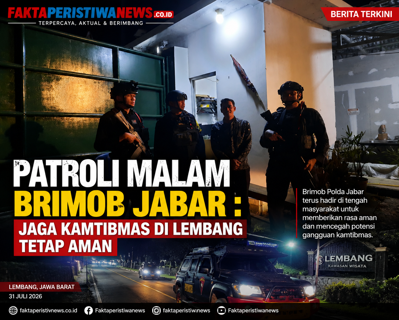 Patroli Malam Brimob Jabar : Jaga Kamtibmas di Lembang Tetap Aman