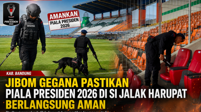 Jibom Gegana Pastikan Piala Presiden 2026 di Si Jalak Harupat Berlangsung Aman