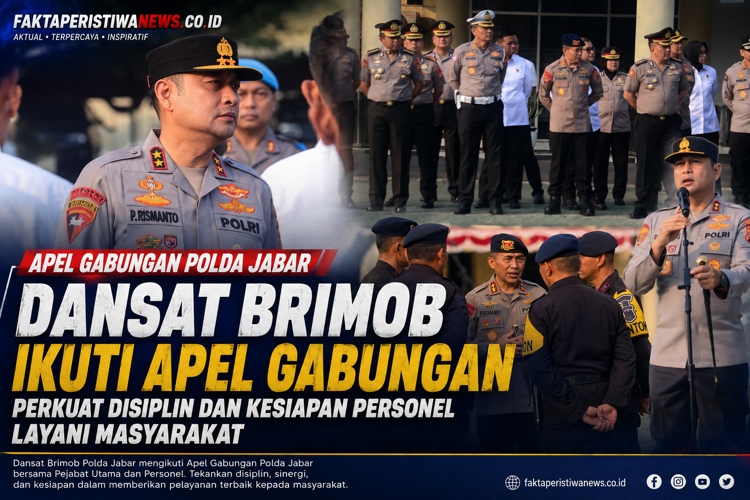 Dansat Brimob Ikuti Apel Gabungan Polda Jabar : Perkuat Disiplin & Kesiapan Personel Layani Masyarakat