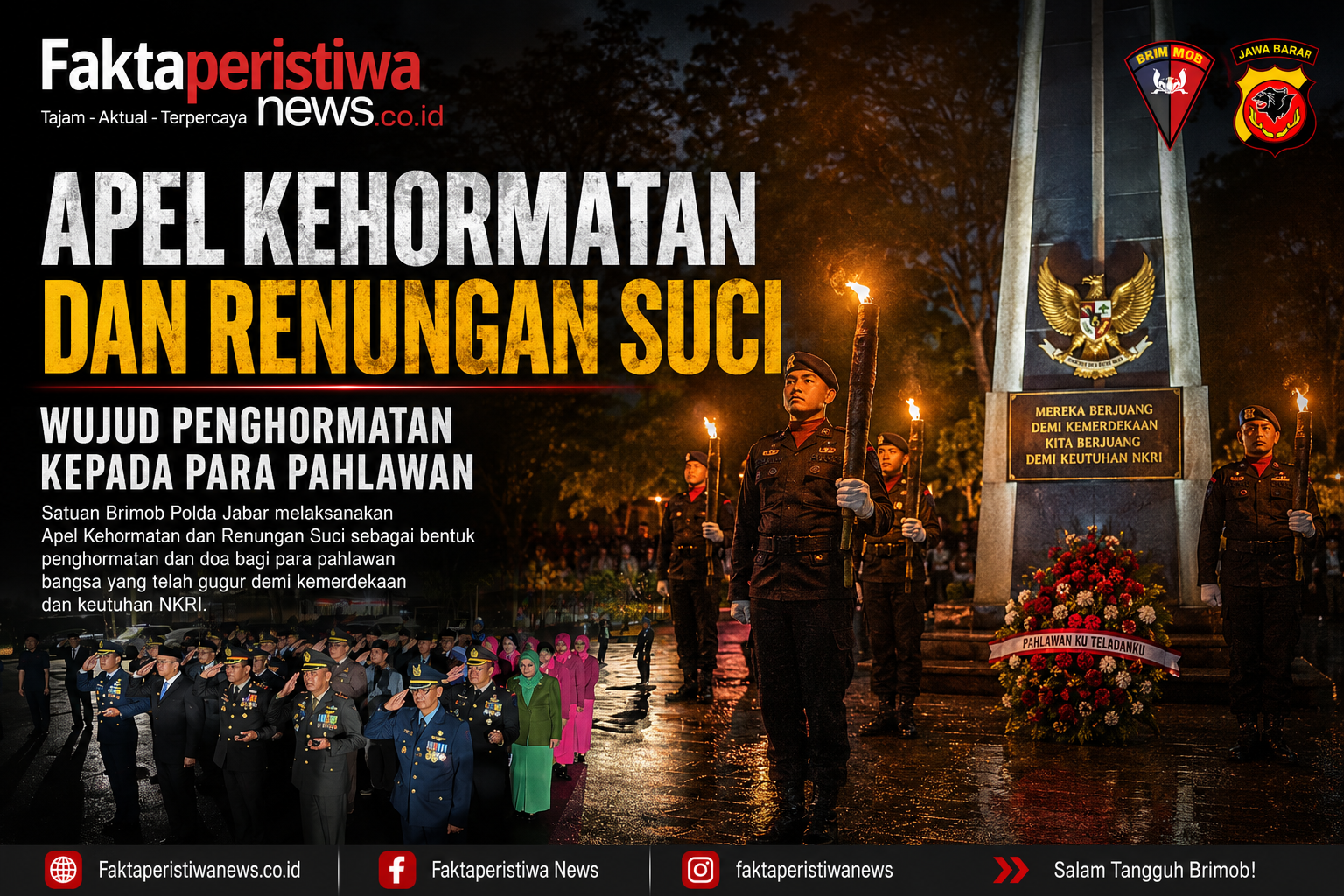 Apel Kehormatan & Renungan Suci, Wujud Penghormatan kepada Para Pahlawan