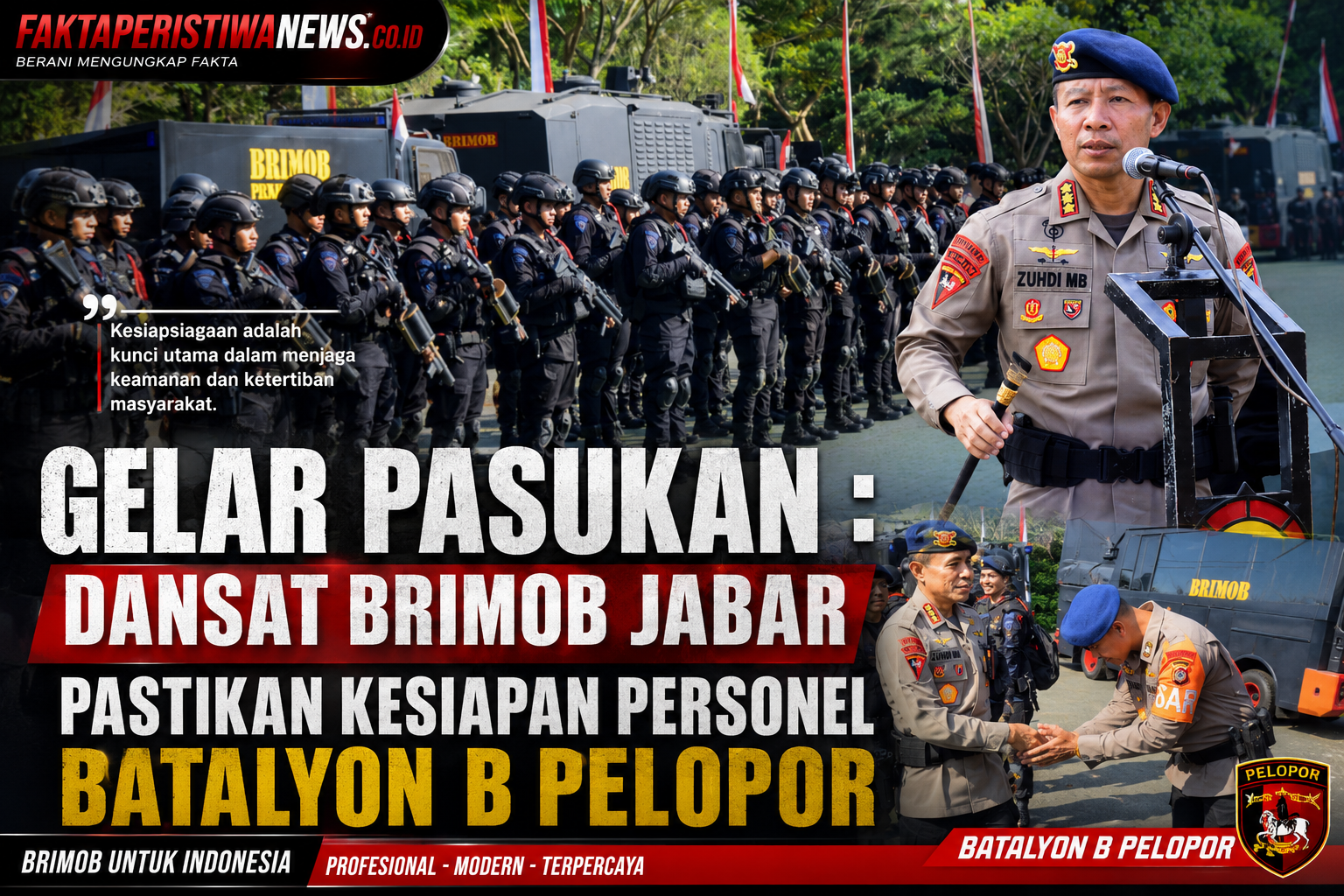 Gelar Pasukan : Dansat Brimob Jabar Pastikan Kesiapan Personel Batalyon B Pelopor Gelar Pasukan : Dansat Brimob Jabar Pastikan Kesiapan Personel Batalyon B Pelopor