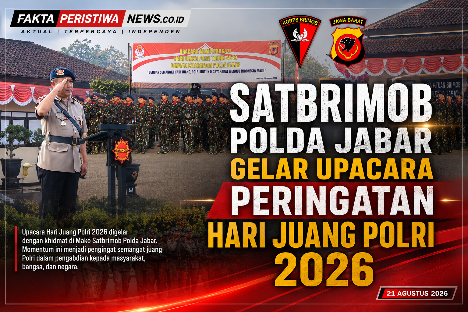 Satbrimob Polda Jabar Gelar Upacara Peringatan Hari Juang Polri 2026