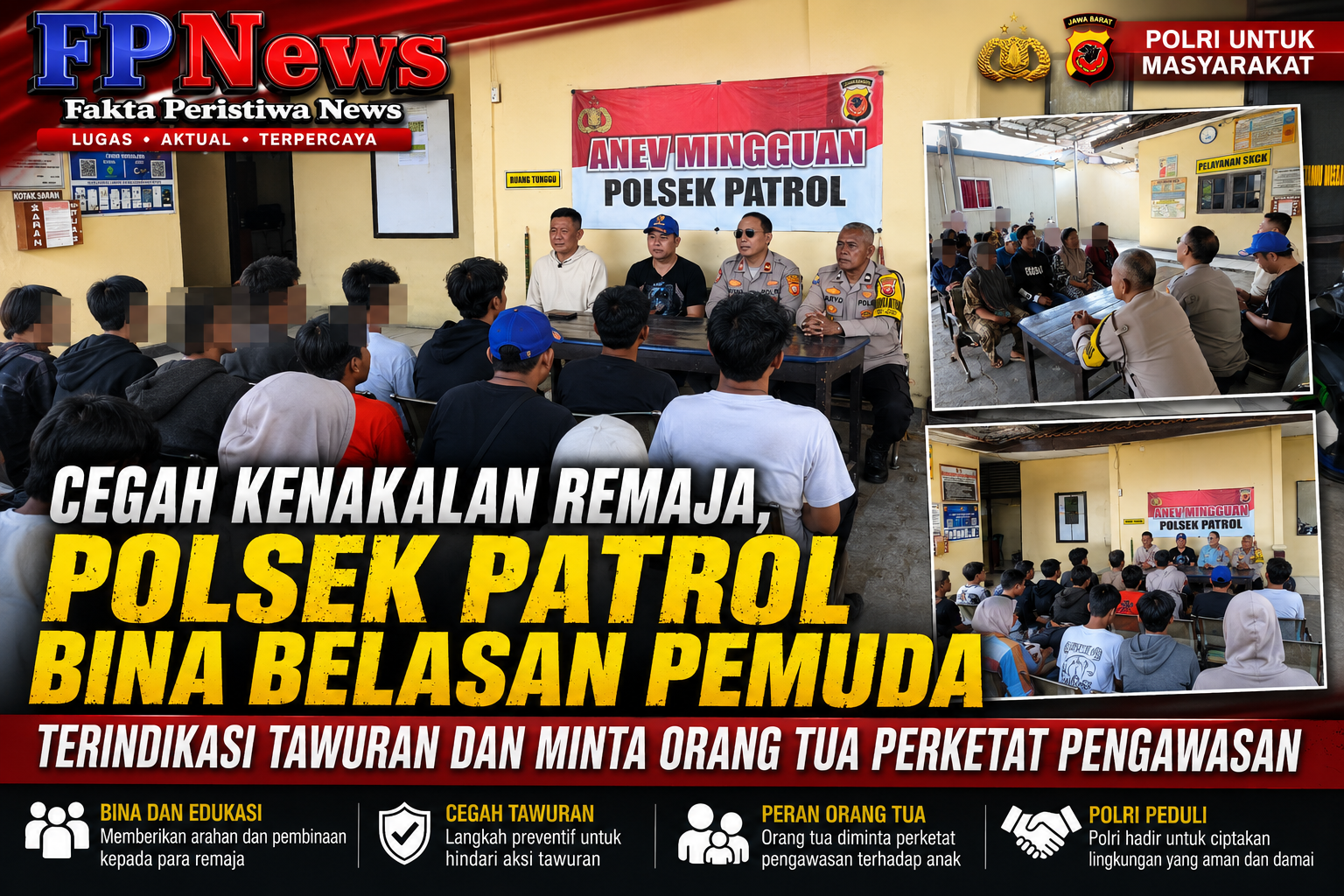 Cegah Kenakalan Remaja, Polsek Patrol Bina Belasan Pemuda Terindikasi Tawuran dan Minta Orang Tua Perketat Pengawasan