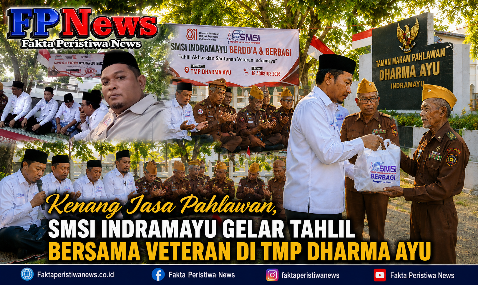 Kenang Jasa Pahlawan, SMSI Indramayu Gelar Tahlil Bersama Veteran di TMP Dharma Ayu