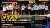Lima Siswa Madrasah Indramayu Lolos Seleksi Jambore Nasional XII di Cibubur