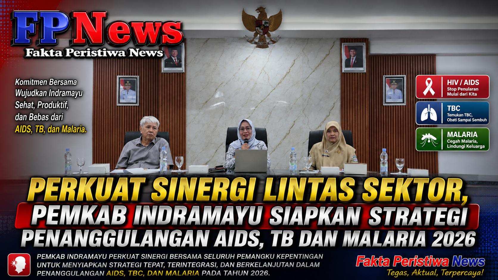 Perkuat Sinergi Lintas Sektor, Pemkab Indramayu Siapkan Strategi Penanggulangan AIDS, TB dan Malaria 2026