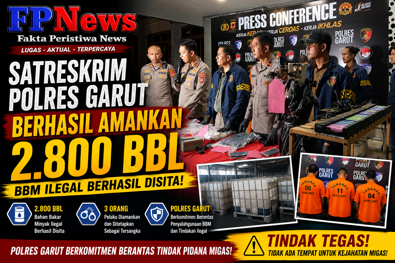 Satreskrim Polres Garut Berhasil Amankan 2.800 BBL, Tiga Orang Pelaku Jadi Tersangka