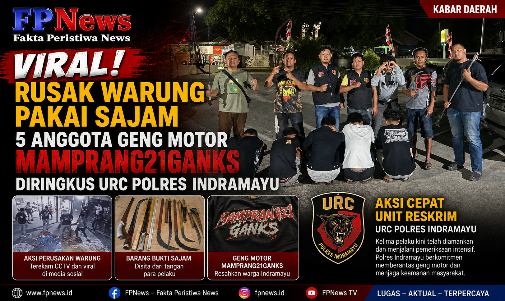 Viral Rusak Warung Pakai Sajam, 5 Anggota Geng Motor Mamprang21Ganks Diringkus URC Polres Indramayu
