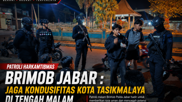 Patroli Harkamtibmas Brimob Jabar : Jaga Kondusifitas Kota Tasikmalaya di Tengah Malam