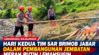 Hari Kedua Tim SAR Brimob Jabar Dalam Pembangunan Jembatan Merah Putih Lemahsugih