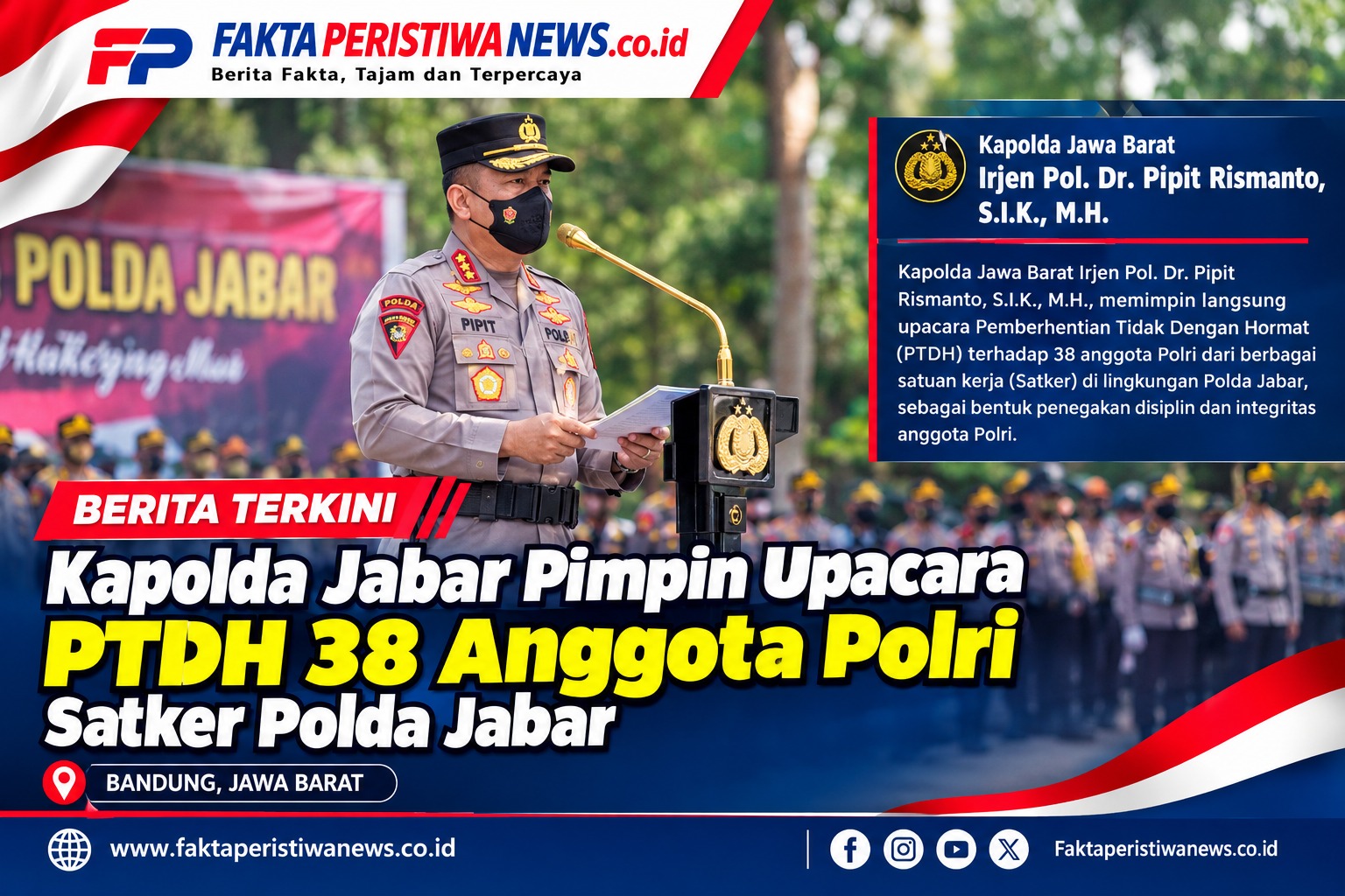 PTDH 38 Anggota Polri Satker Polda Jabar, Kapolda Jabar