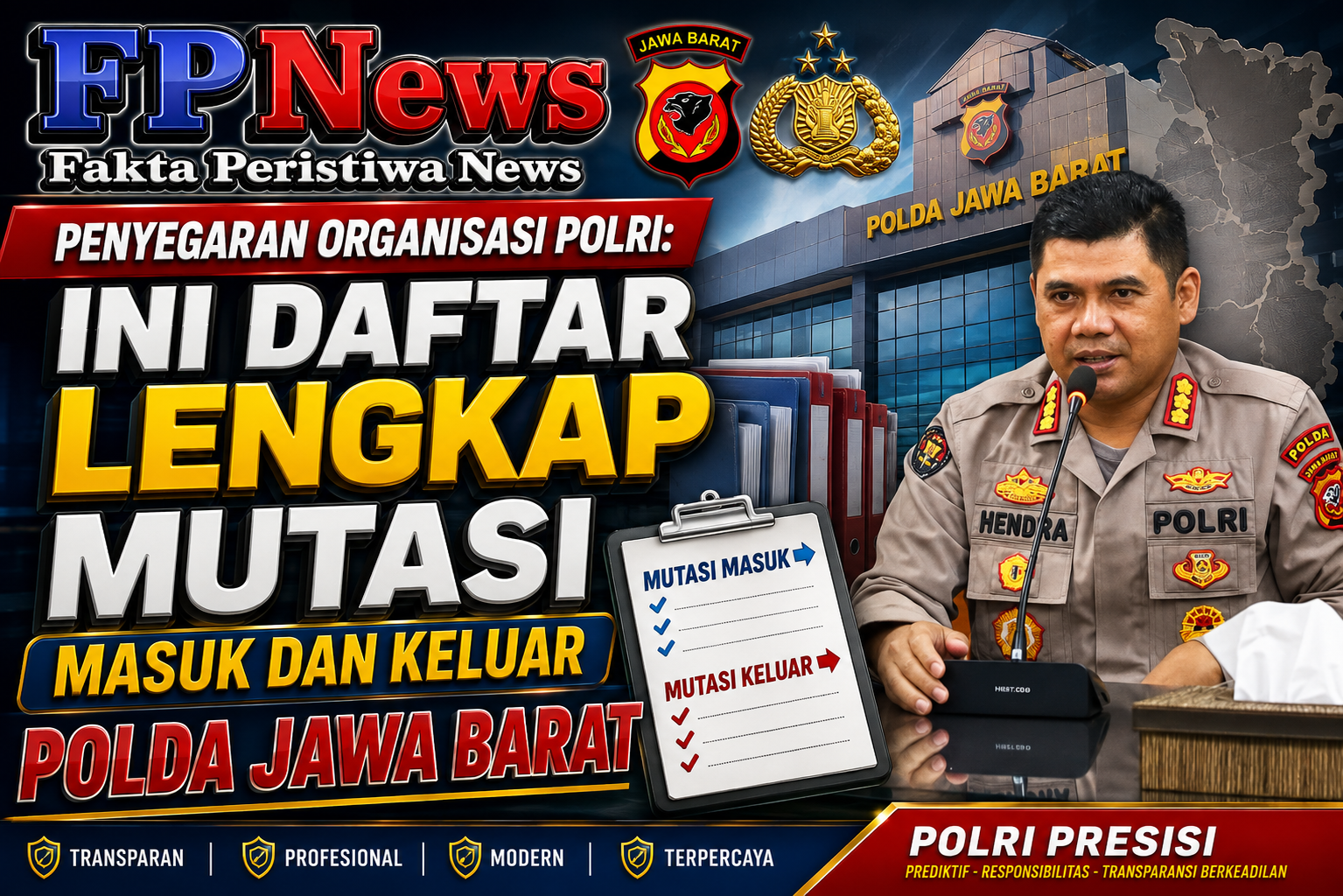 Penyegaran Organisasi Polri Ini Daftar Lengkap Mutasi Masuk dan Keluar Polda Jawa Barat