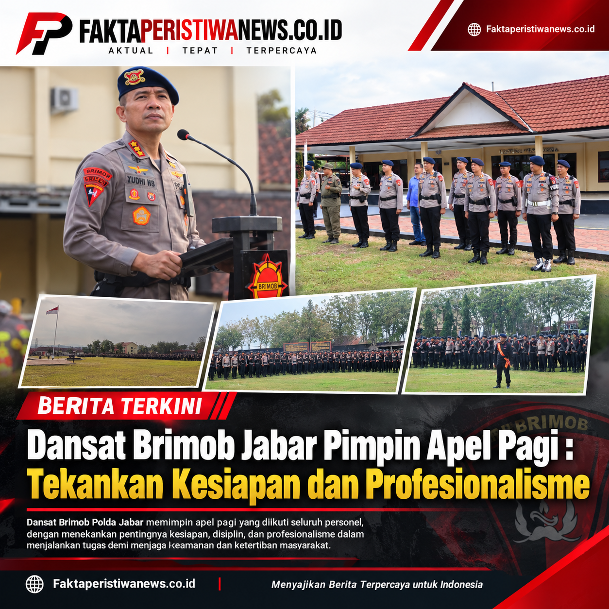 Dansat Brimob Jabar Pimpin Apel Pagi : Tekankan Kesiapan dan Profesionalisme