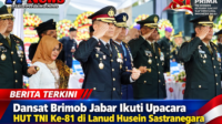 Dansat Brimob Jabar Ikuti Upacara HUT TNI Ke-81 di Lanud Husein Sastranegara
