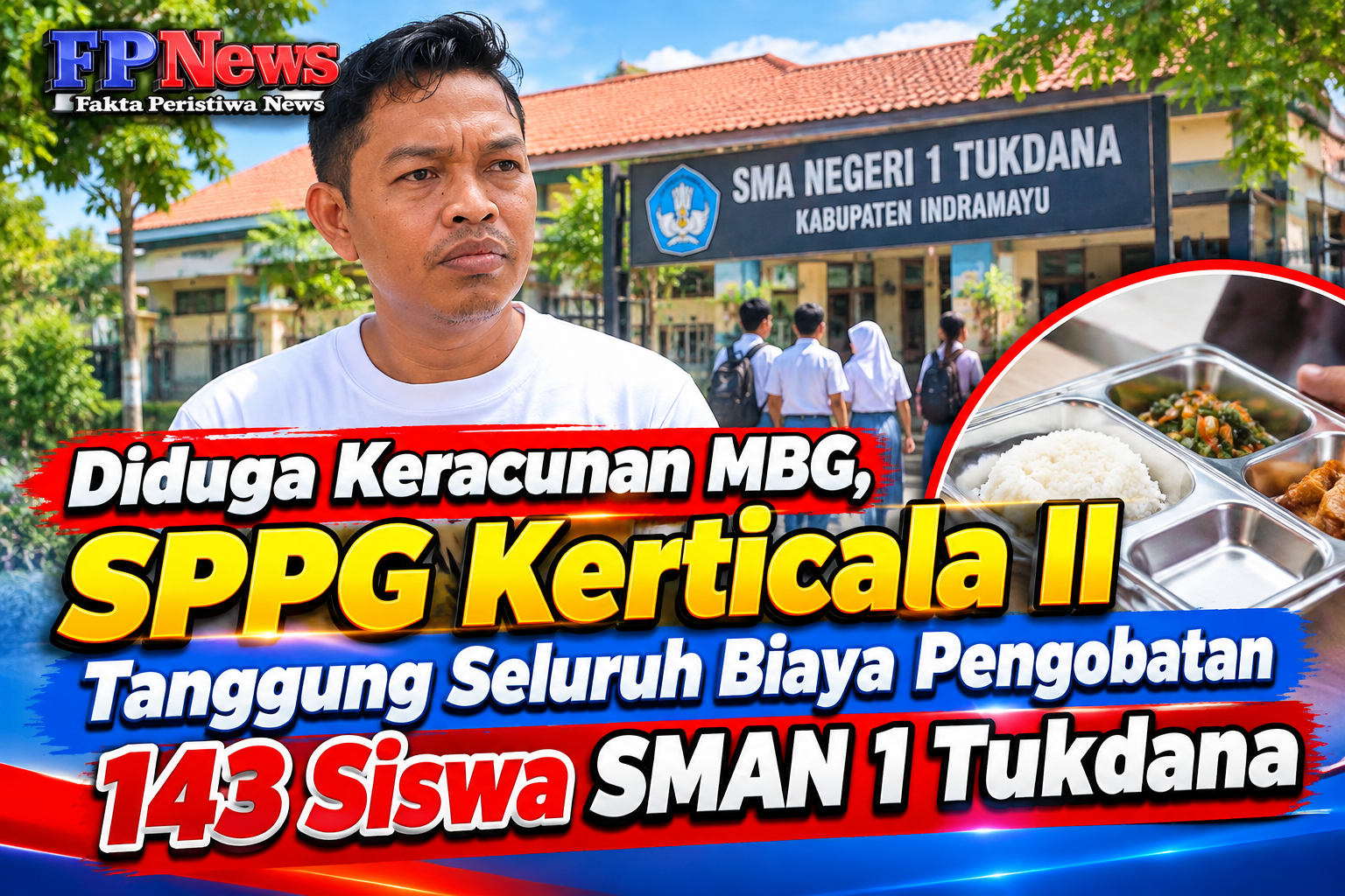 Diduga Keracunan MBG, SPPG Kerticala II Tanggung Seluruh Biaya Pengobatan 143 Siswa SMAN 1 Tukdana