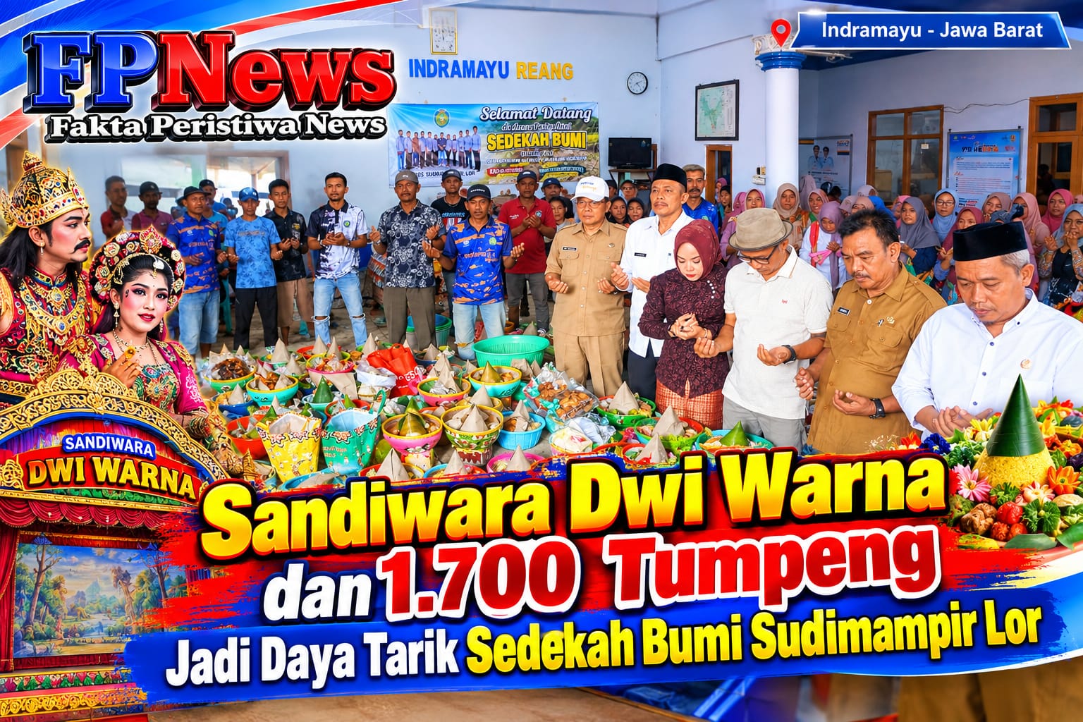 Sandiwara Dwi Warna dan 1.700 Tumpeng jadi Daya Tarik Sedekah Bumi Sudimampir Lor